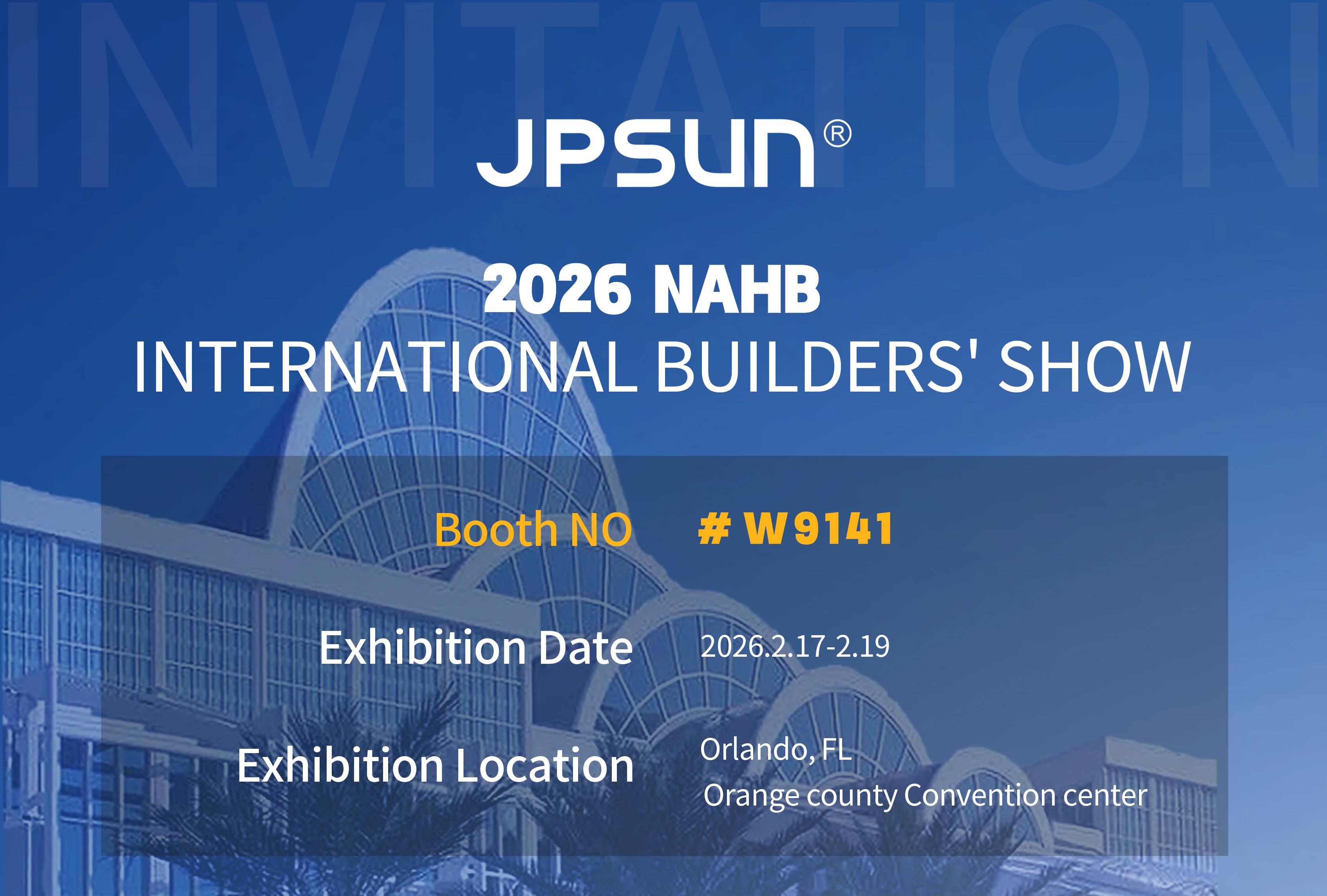 JPSUN to Exhibit at the 2026 NAHB International Builders’ Show (IBS) in Orlando